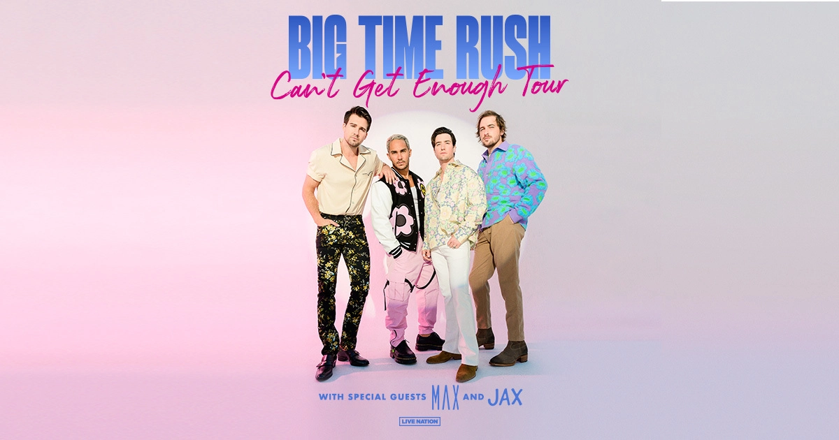 Big Time Rush Announces “Can’t Get Enough” 2023 Tour
