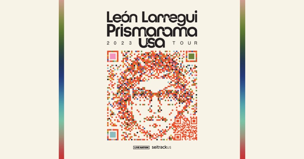 Leon Larregui Announces Prismarama Tour&nbsp;2023