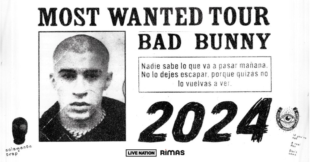Bad Bunny Announces Highly Anticipated “Most Wanted Tour”&nbsp;2024