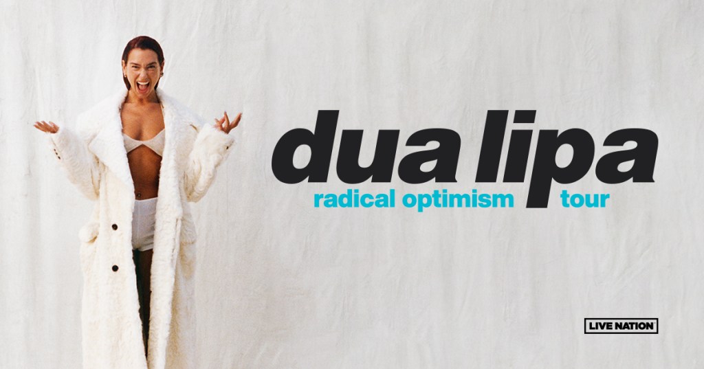 Dua Lipa Announces Radical Optimism Tour&nbsp;2025